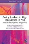 Policy Analysis in High Inequalities in Asia - Noe John Sacramento ; Piyapong Boossabong ; Pobsook Chamchong - 9781032976624