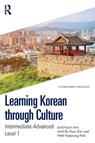 Learning Korean through Culture - Kyuin Kim ; Bo Hyun Kim ; Hyeyoung Park - 9781032976723