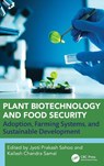 Plant Biotechnology and Food Security - Jyoti Prakash Sahoo ; Kailash Chandra Samal - 9781032982625