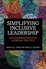 Simplifying Inclusive Leadership - Rebecca J. (Henley Business School Jones ; Priscila (Inclusive Leadership Company Pereira - 9781032983080