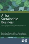 AI for Sustainable Business - Zabihollah Rezaee ; Salem Boumediene ; Saeid Homayoun ; Salma Boumediene - 9781032987309