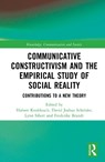 Communicative Constructivism and the Empirical Study of Social Reality - Hubert (Technische Universitat Berlin Knoblauch ; David Joshua Schroder ; Lynn Sibert - 9781032987903