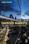 Emerged Markets - Vasuki Shastry - 9781032992976