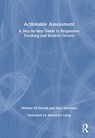 Actionable Assessment - Michael McDowell ; Starr (Mastery Portfolio Sackstein - 9781032994031