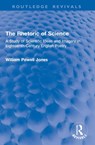 The Rhetoric of Science - William Powell Jones - 9781032996073