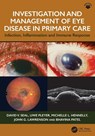 Investigation & Management of Eye Disease in Primary Care - David V. (London Seal ; Uwe Pleyer ; Michelle L. Hennelly ; John G. Lawrenson - 9781032999364