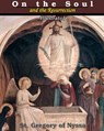 On the Soul and the Resurrection - St Gregory of Nyssa - 9781034063698