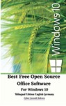 Best Free Open Source Office Software For Windows 10 Bilingual Edition English Germany - Cyber Jannah Sakura - 9781034461807