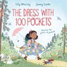 The Dress with 100 Pockets - Lily Murray - 9781035004409