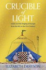 Crucible of Light - Elizabeth Drayson - 9781035008605