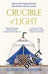 Crucible of Light - Elizabeth Drayson - 9781035008674