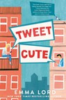 Tweet Cute - Emma Lord - 9781035009107