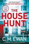 The House Hunt - C. M. Ewan - 9781035010714