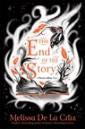 The End of the Story - Melissa de la Cruz - 9781035013289