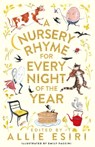 A Nursery Rhyme for Every Night of the Year - Allie Esiri - 9781035013326