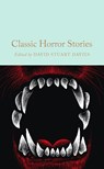 Classic Horror Stories - David Stuart Davies - 9781035014941