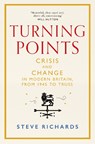 Turning Points - Steve Richards - 9781035015351