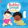Babies Laugh at Peekaboo: Play Along with Grab-And-Pull Pages and Mirror - Caspar Addyman - 9781035016280