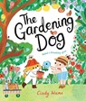 The Gardening Dog - Cindy Wume - 9781035022441