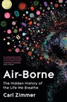 Air-Borne - Carl Zimmer - 9781035023462
