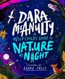 A Wild Child's Guide to Nature at Night - Dara McAnulty - 9781035024698
