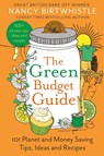 The Green Budget Guide - Nancy Birtwhistle - 9781035026739