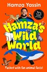 Hamza's Wild World - Hamza Yassin - 9781035032211