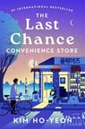The Last Chance Convenience Store - Kim Ho-Yeon - 9781035032921