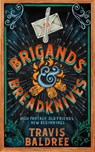 Brigands & Breadknives - Travis Baldree - 9781035035960