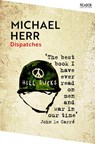 Dispatches - Michael Herr - 9781035038947