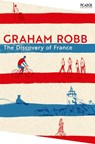 The Discovery of France - Graham Robb - 9781035039197