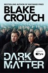 Dark Matter - Blake Crouch - 9781035040438