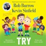 Try - Rob Burrow ; Kevin Sinfield - 9781035042302