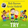 Try - Rob Burrow ; Kevin Sinfield - 9781035042319