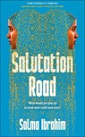 Salutation Road - Salma Ibrahim - 9781035044344