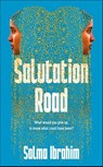 Salutation Road - Salma Ibrahim - 9781035044351
