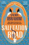 Salutation Road - Salma Ibrahim - 9781035044368
