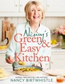 Nancy's Green and Easy Kitchen - Nancy Birtwhistle - 9781035044481