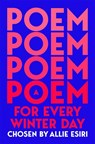 A Poem for Every Winter Day - Allie Esiri - 9781035044740