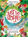 Rudyard Kipling's Just So Stories, retold by Elli Woollard - Elli Woollard - 9781035044771