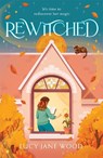 Rewitched - lucy Jane Wood - 9781035045464