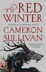 The Red Winter - Cameron Sullivan - 9781035047482