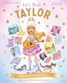 Let's Meet Taylor - Claire Baker ; Alexandra Koken - 9781035048212