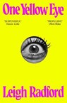 One Yellow Eye - Leigh Radford - 9781035048304