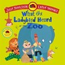 What the Ladybird Heard at the Zoo - Julia Donaldson - 9781035049189