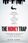 The Money Trap - Alok Sama - 9781035049349