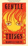 Gentle Things - Danielle Giles - 9781035051274