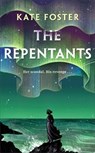 The Repentants - Kate Foster - 9781035052110