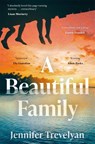 A Beautiful Family - Jennifer Trevelyan - 9781035055753