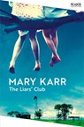 The Liars' Club - Mary Karr - 9781035060252